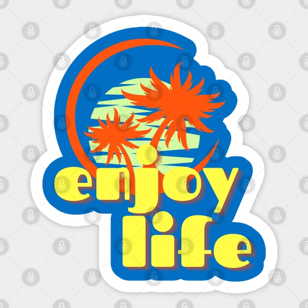 Enjoy Life Sticker by PositiveInfluencerJ9